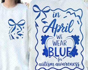 In April We Wear Blue Glitter PNG, Autism Coquette Png, Autism Awareness Png, Autism Support Squad Design Png, Autism Bow , Neurodiversity