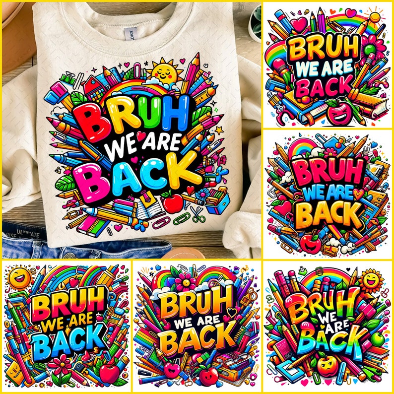 Puede incluir: Un dise&ntilde;o gr&aacute;fico colorido con el texto "BRUH WE ARE BACK" rodeado de &uacute;tiles escolares como l&aacute;pices, crayones y un arco&iacute;ris.