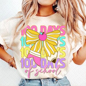 Happy 100 Days Of School Png, Coquette Bow 100 Days Png, Kids 100 Days Brighter Png, 100 Days Coquette Pencil, Teacher Png, Back To School