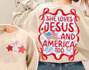 She Loves Jesus and America Too Png, Patriotic Coquette Png, Girly American Png, USA Stars and Stripes png, Preppy Patriotic, Red White Blue