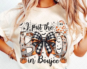 I Put The Boo in Boujee Png, Coquette Halloween PNG, Fall png, Spooky Season Png, Pumpkin Png, Halloween Mama Png, Sublimation TShirt Design