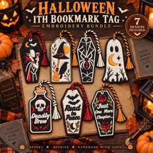 May include: Seven embroidered Halloween bookmark tags featuring designs of a vampire, witch hat, spider web, ghost, skull with text Deadly Brew, coffin with text Read in Peace, and coffin with text Just One More Chapter, each with a twisted cord tassel.