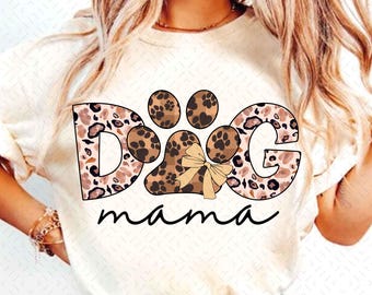 Custom Dog Mama Leopard Sleeve Design PNG, Dog Mama Png, Dog Lover Png, Mom Life Png, Dog Coquette Png, Dog Mama Shirt Png, Dog Gifts