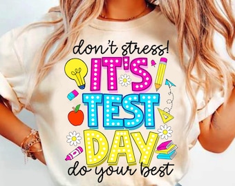 It's test day Png, Test day teacher coquette Png, Rock the Test Png, Test Day Png, STAAR Day Png, Testing Png, Don't stress do your best