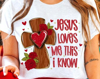 Jesus loves me this I know Png, Valentine Png, Valentine Heart Png, Christian Cross Png, Bible verse Png, Love like Jesus png, Brushstroke