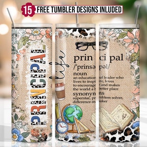 20 oz Skinny Tumbler Principal Life Sublimation Design PNG Instant DIGITAL ONLY Straight Design Teacher Affirmations Tumbler Template