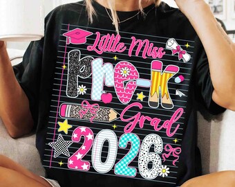 Pre K Graduation 2026 PNG, Little Miss Grad PNG, Preschool Graduation PNG, Kindergarten Grad, Kids Graduation Shirt Design Digital Download