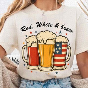 Red White and Brew Png, Fourth Of July Beer Png, Beer Lovers July 4th Graphic, Independence Day Shirt PNG, Patriotic Beer PNG Design