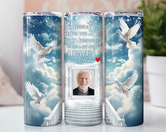 Custom Memorial Photo 20 oz Skinny Tumbler Png, In Loving Memory 20oz Tumbler Png, Straight and Taper Tumbler Wrap, Memorial 20oz Tumbler