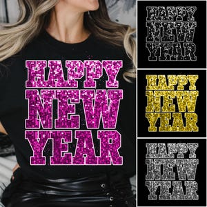 Happy New Year 2025 Bundle Png, Sequins Glitter Happy New Year Png, Faux Sparkly New Year Shirt Design Png, Hello 2025 Png, New Year Party