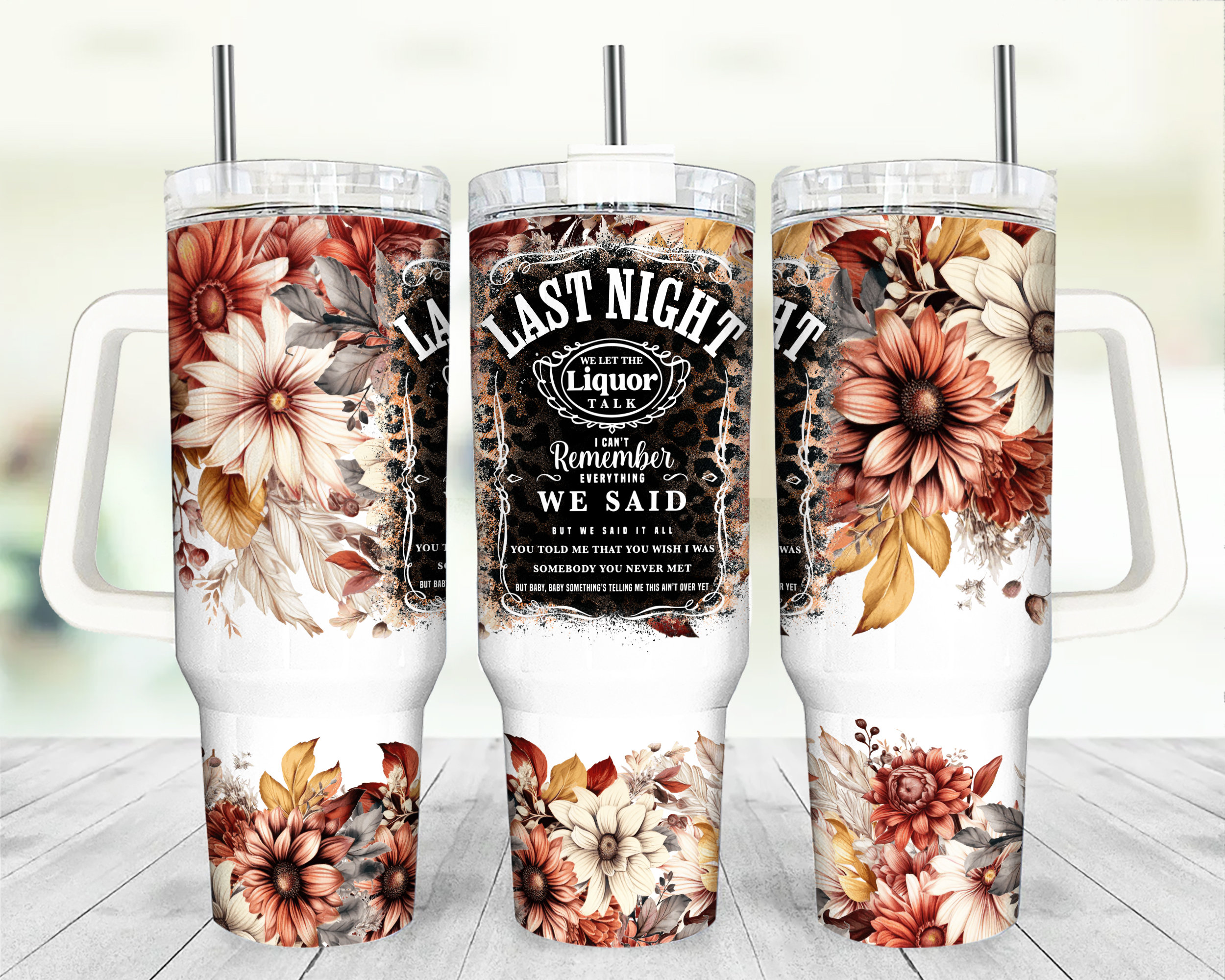 Liquor Talk Boho Floral 40oz Quencher Tumbler Wrap/ PNG Tumbler Design ...