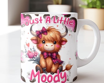 Emballage de tasse de vache Highland, Sublimation de tasse Just A Little Moody Design, modèle de tasse 11 oz et 15 oz, modèle d'emballage de tasse PNG, téléchargement numérique