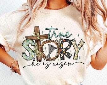True story he is risen png, retro easter png, vintage easter png, Christian easter png, easter coquette png, easter png, bible verse png