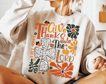 Give Thanks To The Lord Png, Fall Pumpkin PNG, Thanksgiving Png, Bible Verse Png, Boho Floral Christian Png, Jesus Cross,Dalmatian Dots