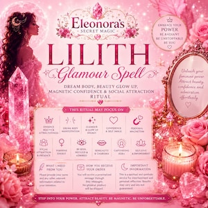 May include: A pink-themed digital graphic titled Eleonora's Secret Magic Lilith Glamour Spell. It features a woman, a large crystal, a mirror, and candles. The text lists ritual focuses like dream body, beauty glow up, and magnetic confidence.