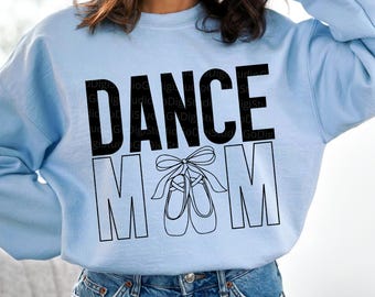 Ballet Dance Mom SVG PNG Cut Files, Dancing Mama Digital Download, Dance Mama Shirt Design, Ballerina Mom Clipart, Dance Lover Sublimation