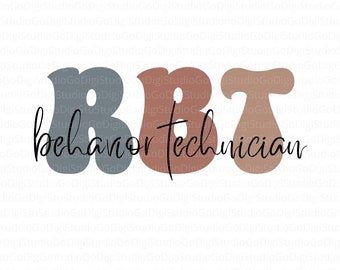 RBT Registered Behavior Technician Svg, RBT Png, ABA Therapist Svg, Behavior Therapist Svg, Behavior Analyst Svg, Behavior Tech Svg Png File