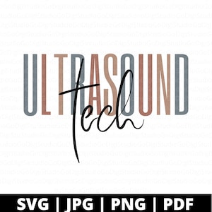 Ultrasonido Tech Svg, Sonógrafo Svg, Camisa de Sonografía Svg, Tecnólogo de Ultrasonido Svg, Ultrasonido Tech Png Sublimación, Xray Svg
