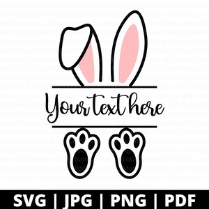 Customizable Easter Bunny Svg, Easter Bunny Name Frame Svg, Easter Svg, Bunny Name Svg, Bunny Slpit Svg, Easter Bunny Clipart, Monogram Svg