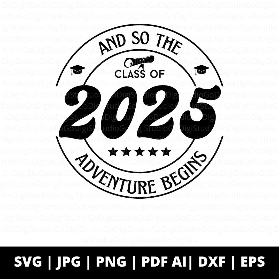 Class of 2025 Svg Png and Cut Files for Cricut, Senior Class 2025 Svg, College Shirt Sublimation
