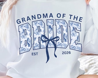 Grandma of the Bride 2026 PNG, Grandma Bridal Clipart, Wedding Shirt PNG, Bridal Sublimation Design, Wedding Party Illustration 2026 Wedding