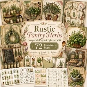 May include: A digital scrapbook kit titled Rustic Pantry Herbs featuring 72 printable pages with illustrations of potted herbs, wooden spoons, herb labels, envelopes, and tags in shades of green, brown, and cream for crafting projects.