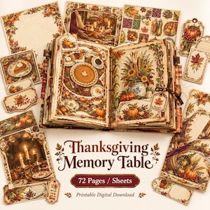 May include: A Thanksgiving Memory Table printable digital download set featuring a 72-page scrapbook with autumn-themed illustrations of pumpkins, fall foliage, cornucopias, and festive table settings, accompanied by matching tags and decorative paper sheets.