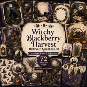 May include: A digital scrapbook kit titled Witchy Blackberry Harvest featuring 72 printable pages and ephemera. The collection includes illustrations of witches, cauldrons, blackberries, owls, cats, moons, and lanterns in a dark purple and cream palette.