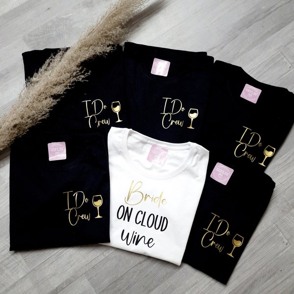 JGA Shirts,  Junggesellenabschied Shirts, Wine on Cloud, I Do Crew, Schwarz, Gold,