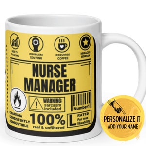 Funny Nurse Manager Gift | 20 oz Custom Coffee Mug | Nurse Week Appreciation Gift Clinical Nurse Leaders + Directors | Christmas Gift Nurse