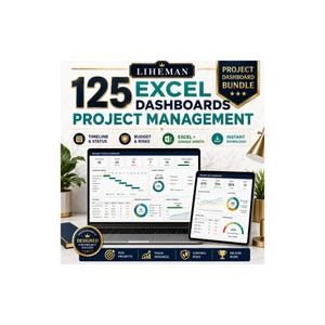 May include: A digital product bundle titled 125 Excel Dashboards Project Management by Liheman. The graphic displays a laptop and tablet screen showing project status overviews, budget tracking, and data charts compatible with Excel and Google Sheets.