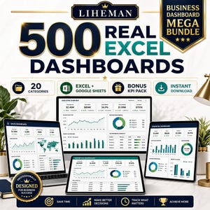May include: A digital product bundle titled LIHEMAN 500 REAL EXCEL DASHBOARDS featuring various business analytics screens on laptops and tablets, including sales, executive, marketing, and financial dashboards with charts, graphs, and data tables.