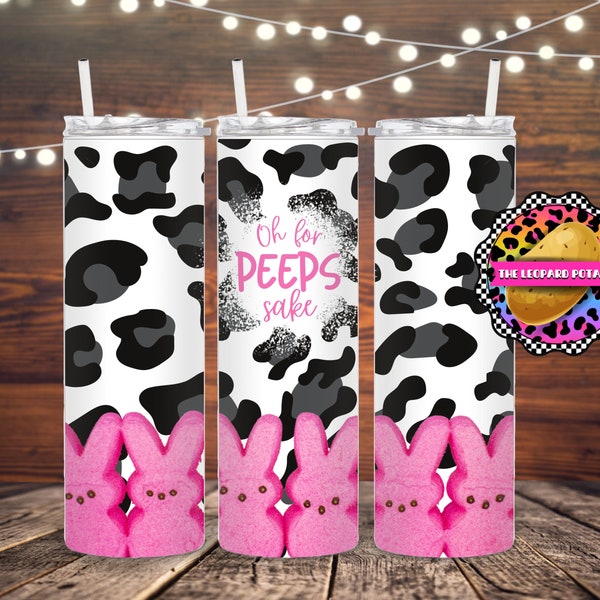 Oh for Peeps Sake Becher - Ostern Becher - 20 Unzen Skinny Tumbler Sublimation Design - Becher Wrap - digitaler Download - PNG-