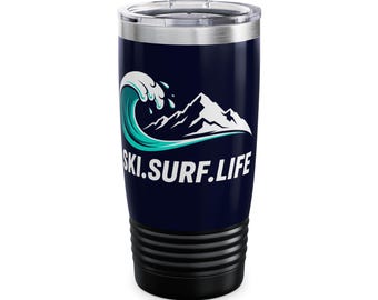 Vaso Ski Surf Life, taza térmica de 20 oz para amantes de las actividades al aire libre, artículos para bebidas de aventura, taza de viaje, regalo para entusiastas del surf y el esquí