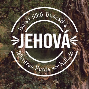 SVG PNG Buscad a Jehova mientras puede ser hallado Isaias 55:6 para cricut