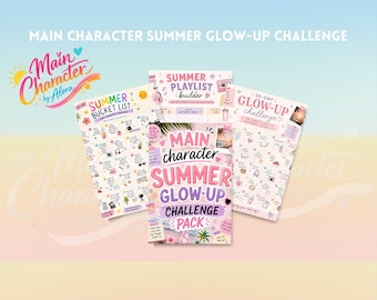 Main Character Summer Glow Up Challenge Pack | Teen Self Care Printable (PDF)
