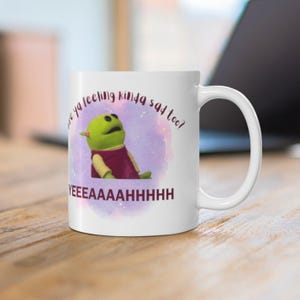 Nanalan Tasse - Are ya feel mad? YEAH Fühlst du dich irgendwie traurig? YEAH - Lustige Tasse - Geschenke für Sie - Humor Tasse - Geschenke für Ihn - 11 Unzen Tasse
