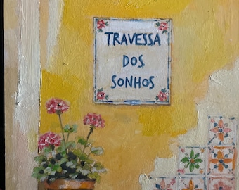 Original Oil Painting: tiled façade Lisbon Street Sign Art (6x8 inch) yellow street plaque with tiles Dreams Lane