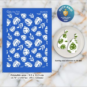 May include: Blue stencil featuring a white tropical leaf design, marked "Goto Clay Tools" and "SS#635". The printable area is 9.5 x 12.5 cm. Includes a reference image of earrings, 38 mm in size, with a similar leaf design.