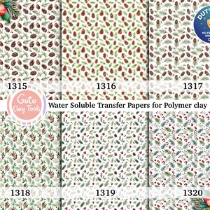 May include: Six sheets of water soluble transfer papers for polymer clay labelled 1315 through 1320. The patterns feature repeating illustrations of pine cones, evergreen needles, and red berries on a white background with Goto Clay Tools text.