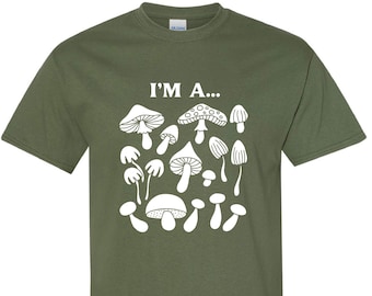 I'm A FUNGI Fun Guy Lustiger Pilz Pilz Cooles Geschenk Neuheit Grafik T-Shirt