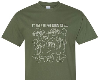 Lustiges Mädchen Auf der Suche nach einem Pilz Fun Guy Lustiger Pilz Pilz Cooles Geschenk Neuheit Grafik T-Shirt