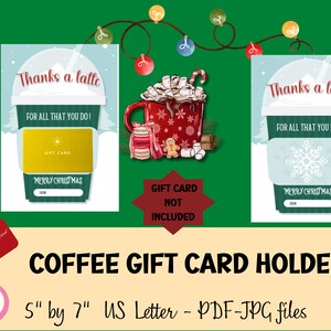 Printable Coffee Gift Card Holder, Thanks a Latte, staff appreciation, coffee greeting card, Instant Download