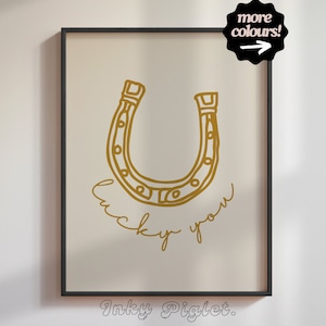 Lucky You, Horse Shoe Print, Lucky Horse Shoe, Giclée Fine Art Print, Western Decor Print, Western Wall Art, Wild West Art, Cowgirl Wall Art