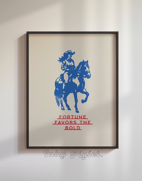 Fortune Favors the Bold Western Cowgirl, Proverb, American Country, Rodeo Horse Retro, Vintage Giclée, Western, Wild West Art, Cowgirl Print