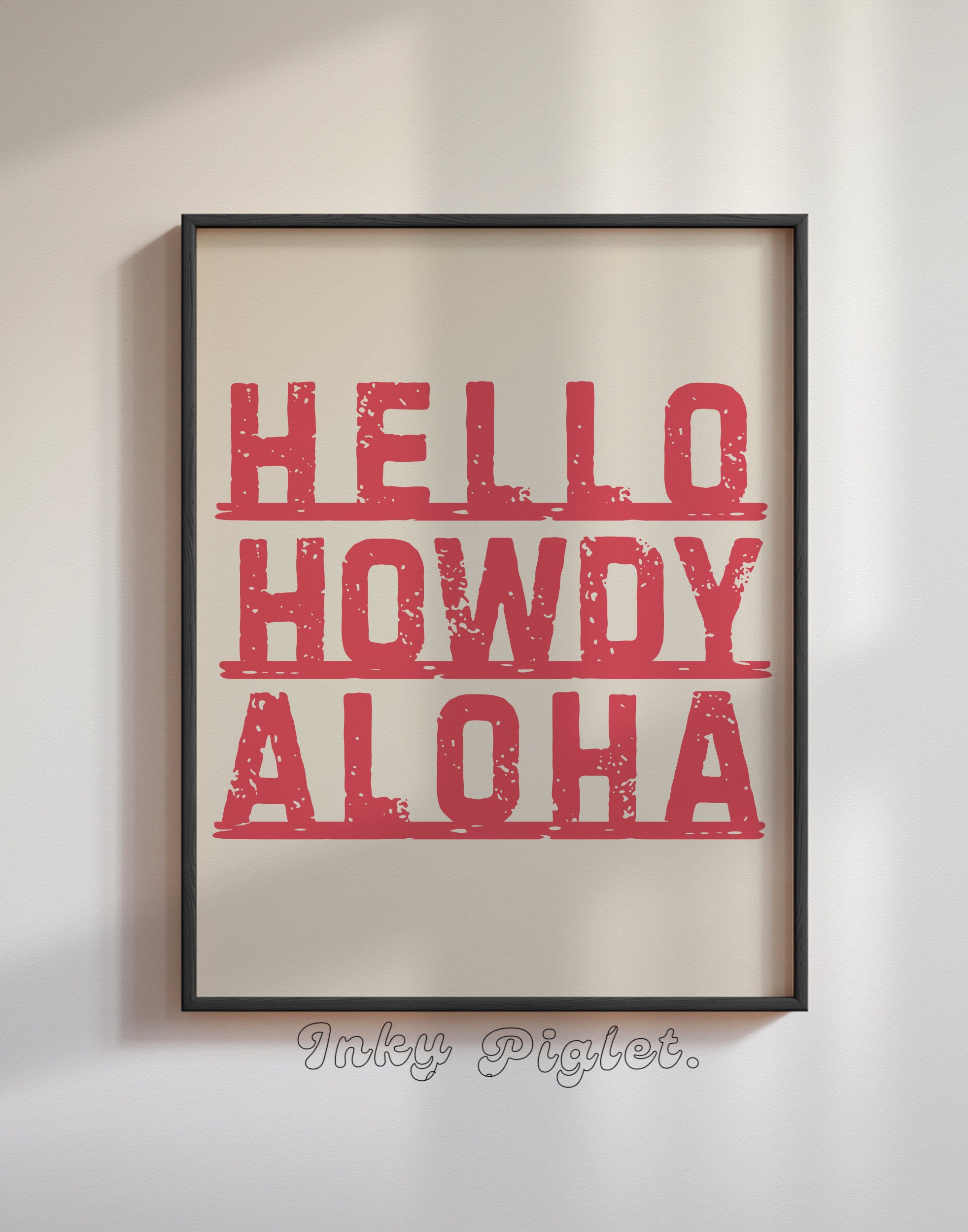 Aloha Howdy Hello, Distressed Print Coastal Cowgirl Decor Western Wall ...