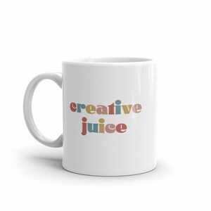 Creative Juice mug | Writer gifts | Author coffee mug | Unique gift