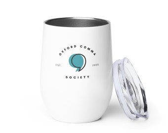 Oxford Comma Society | Geïsoleerde wijnbeker | Cadeaus voor schrijvers