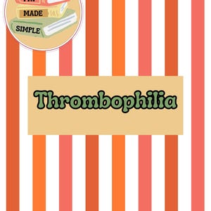 Op de afbeelding: Een boekomslagontwerp met een verticaal gestreepte achtergrond in oranje, roze en wit. De tekst "Thrombophilia" wordt in groene letters weergegeven op een beige rechthoek. Een cirkelvormige afbeelding toont gestapelde boeken met de tekst "FNP MADE SIMPLE".