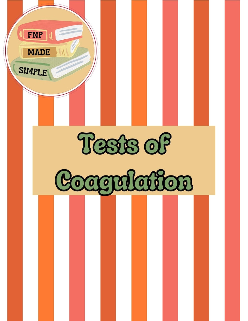 Op de afbeelding: Afbeelding met verticale strepen in oranje, roze en wit. De tekst "Tests of Coagulation" wordt weergegeven op een beige rechthoek. Een cirkelvormige afbeelding toont drie gestapelde boeken met de woorden "FNP", "MADE" en "SIMPLE".